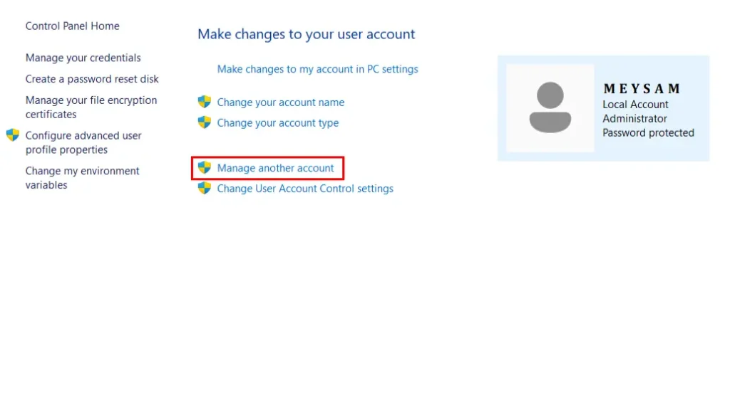 اسکرین شات از control panel، مرحله سوم از ایجاد رمز برای ویندوز. انتخاب گزینه manage another account